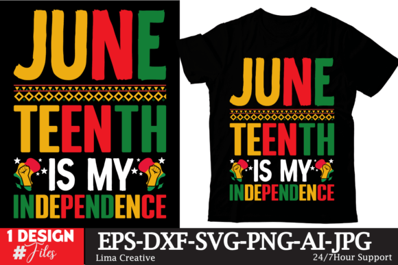 Juneteenth is My Independence Graphics for T-Shirt Designs
