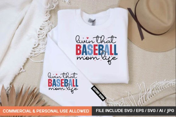 Livin That Baseball Mom Life Svg