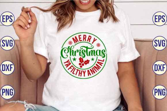 Merry Christmas Ya Filthy Animal SVG Cut Graphics