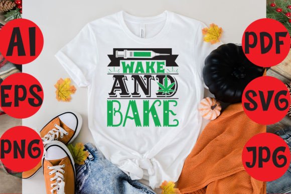 Wake and Bake Graphics for T-Shirt Designs