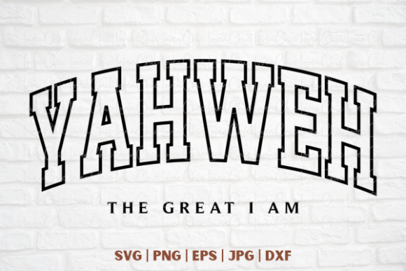 YAHWEH Graphics for T-Shirt Designs